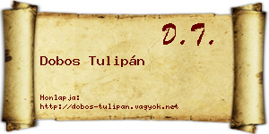 Dobos Tulipán névjegykártya